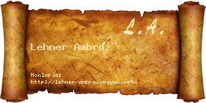 Lehner Ambró névjegykártya